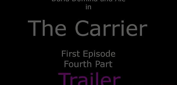  The Carrier Ep1 Fourth Part - BBW Domination